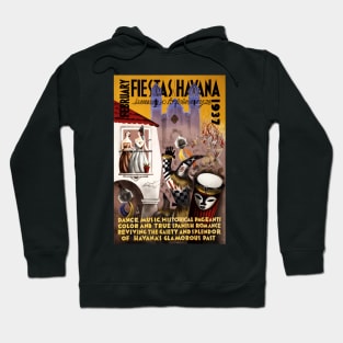 Vintage Travel Poster Cuba Fiestas Havana 1937 Hoodie